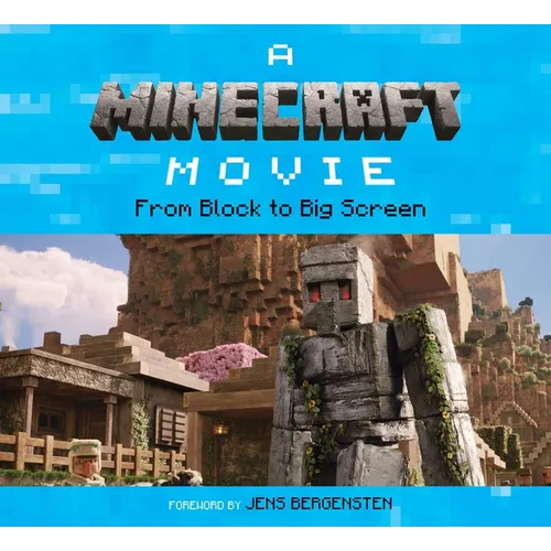 A Minecraft Movie: From Block to Big Screen