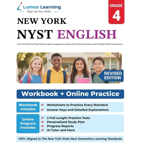 New York State Test Prep: Grade 4 English Language Arts Literacy (ELA) Practice Workbook and Full-length Online Assessments: NYST Study Guide