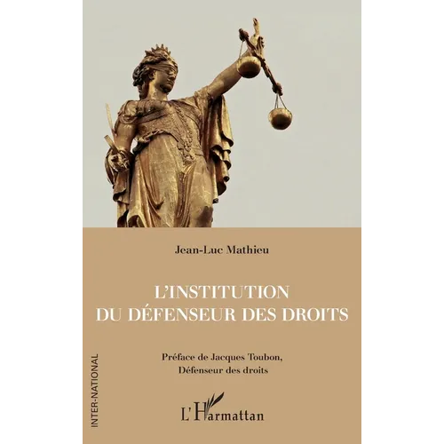 L'institution du Défenseur des droits