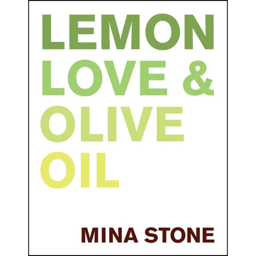 Lemon, Love & Olive Oil