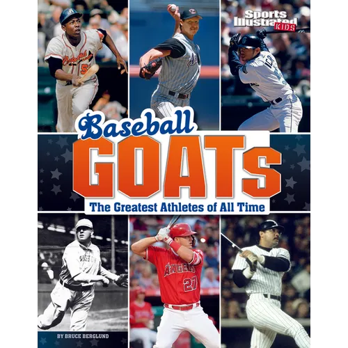 Baseball Goats: The Greatest Athletes of All Time