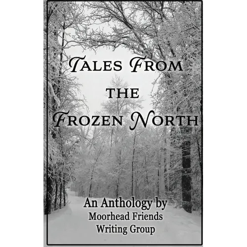 Tales From the Frozen North - Paperback
