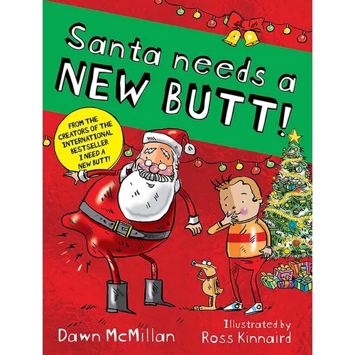 Santa Needs a New Butt!