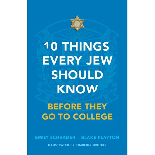 10 Things Every Jew Should Know Before They Go to College