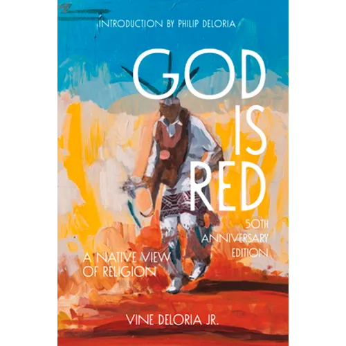 God Is Red: A Native View of Religion