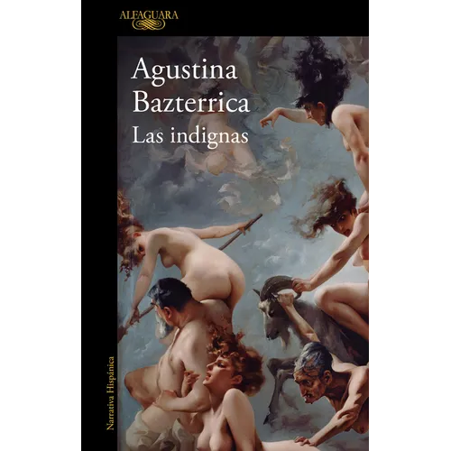 Las Indignas / The Unworthy