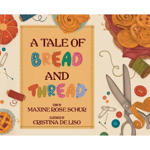 A Tale of Bread and Thread