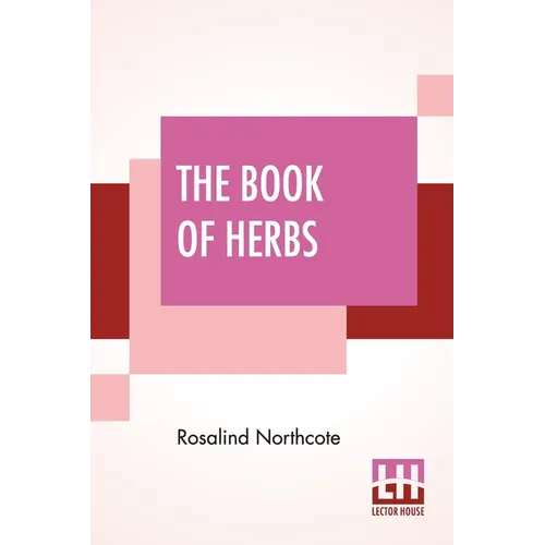 The Book Of Herbs: Edited By Harry Roberts