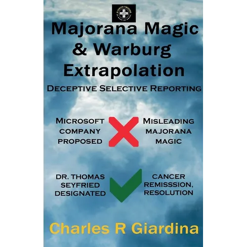 Marajorana Magic & Warburg Extrapolation