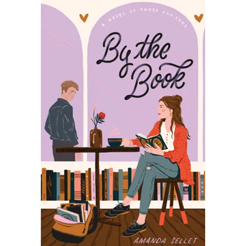 By the Book: A Novel of Prose and Cons
