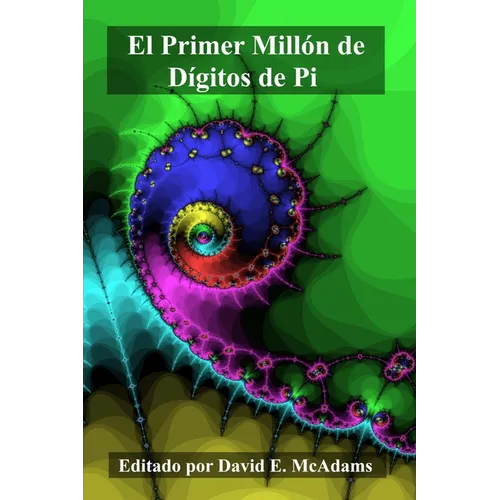 El Primer Millón de Dígitos de Pi