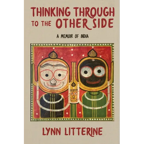 Thinking Through to the Other Side