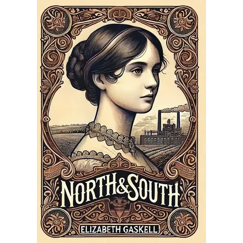 North and South (Collector's Edition) (Laminated Hardback with Jacket)