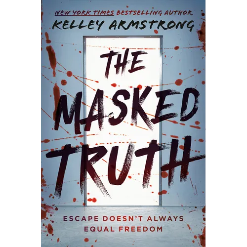 The Masked Truth