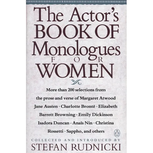 The Actor's Book of Monologues for Women