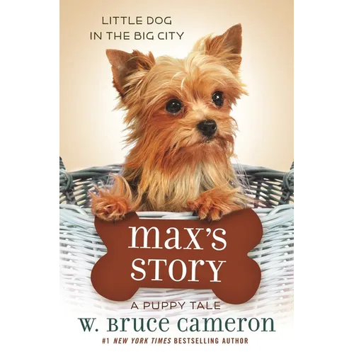 Max's Story: A Puppy Tale