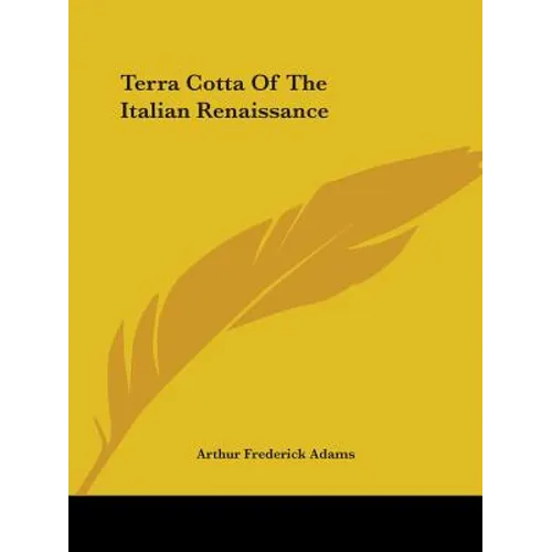 Terra Cotta Of The Italian Renaissance