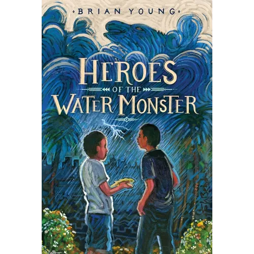 Heroes of the Water Monster