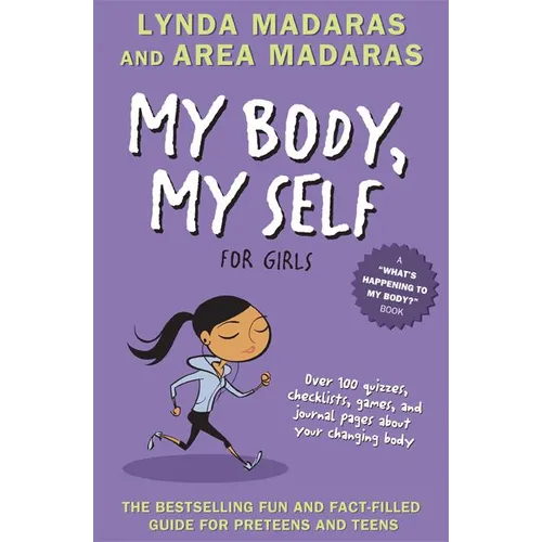 My Body, My Self for Girls: Revised Edition
