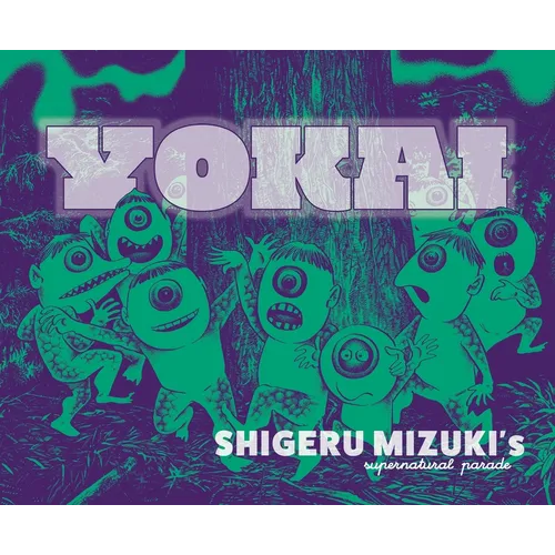 Yokai: Shigeru Mizuki's Supernatural Parade