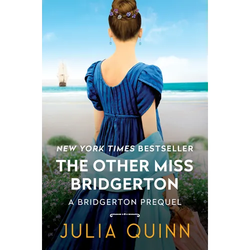 The Other Miss Bridgerton: A Bridgerton Prequel