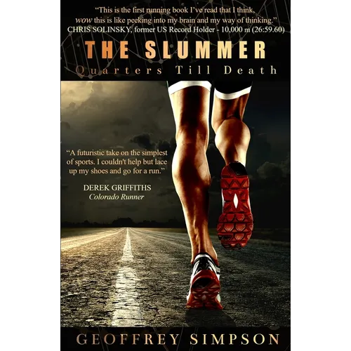 The Slummer: Quarters Till Death