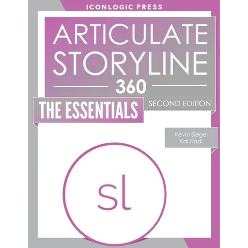Articulate Storyline 360: The Essentials