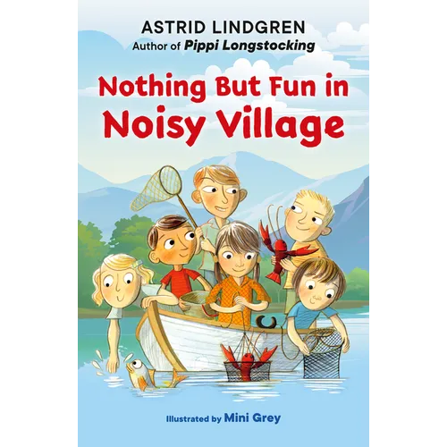 Nothing But Fun in Noisy Village