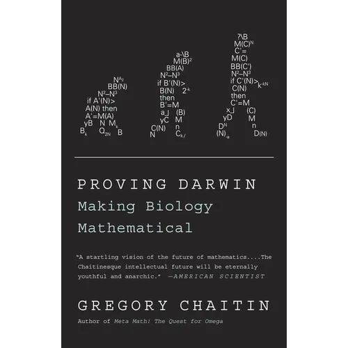 Proving Darwin: Making Biology Mathematical