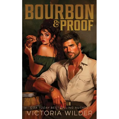 Bourbon & Proof (Standard Edition)