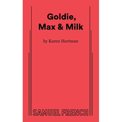 Goldie, Max & Milk