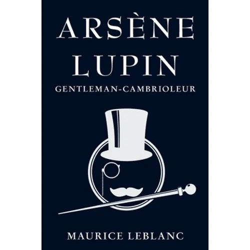 Arsène Lupin: Gentleman-Cambrioleur