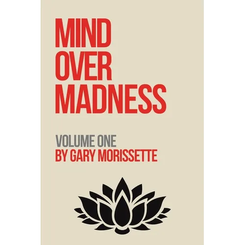 Mind Over Madness - Volume One - Paperback