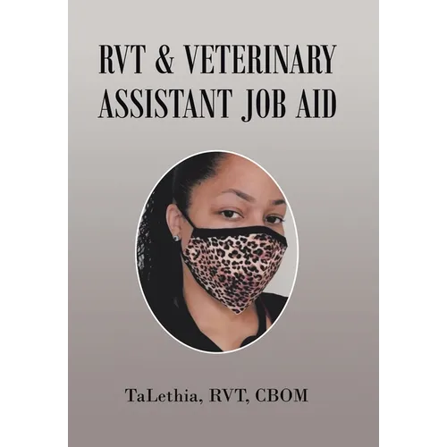 Rvt & Veterinary Assistant Job Aid