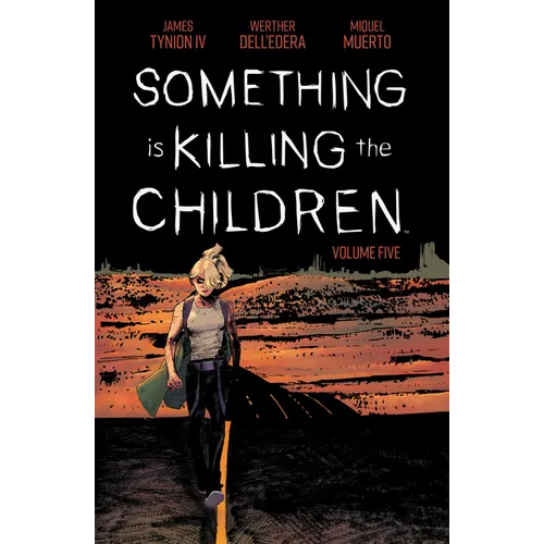 Something Is Killing the Children Vol. 5