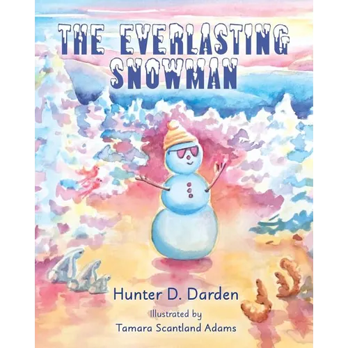 The Everlasting Snowman