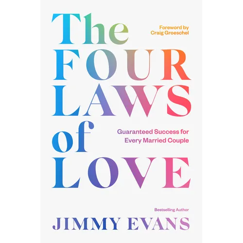 The Four Laws of Love: Guaranteed Success for Every Married Couple