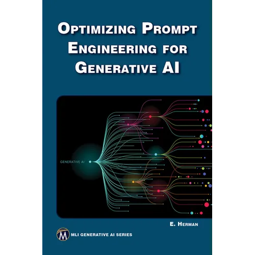 Optimizing Prompt Engineering for Generative AI