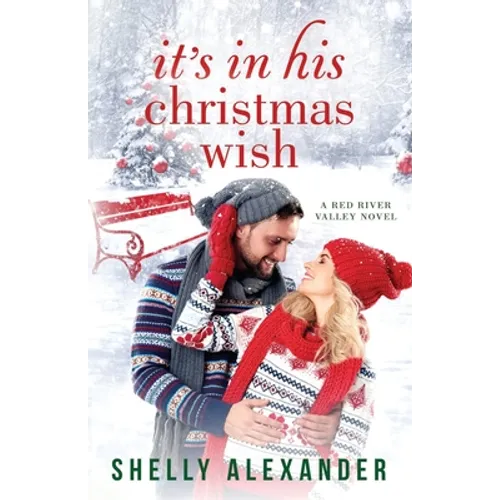 It's In His Christmas Wish