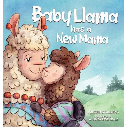 Baby Llama has a New Mama