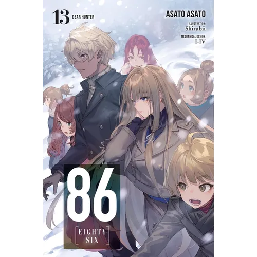 86--Eighty-Six, Vol. 13 (Light Novel): Dear Hunter