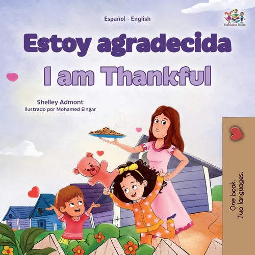 I am Thankful (Spanish English Bilingual Children's Book)