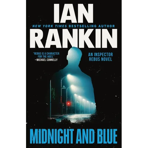 Midnight and Blue: An Inspector Rebus Novel