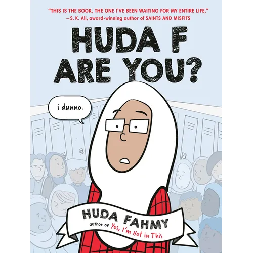 Huda F Are You?: A Graphic Novel