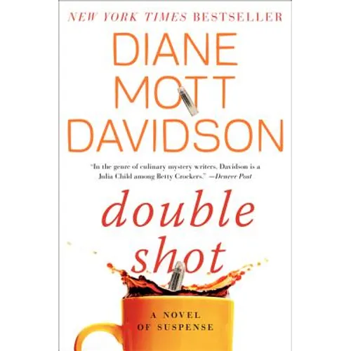 Double Shot: A Novel of Suspense