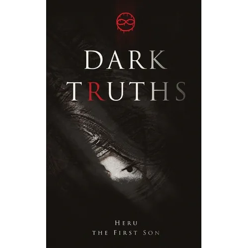Dark Truths