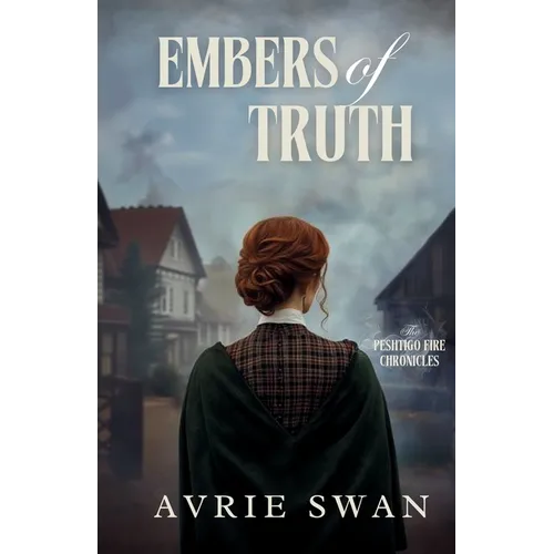 Embers of Truth