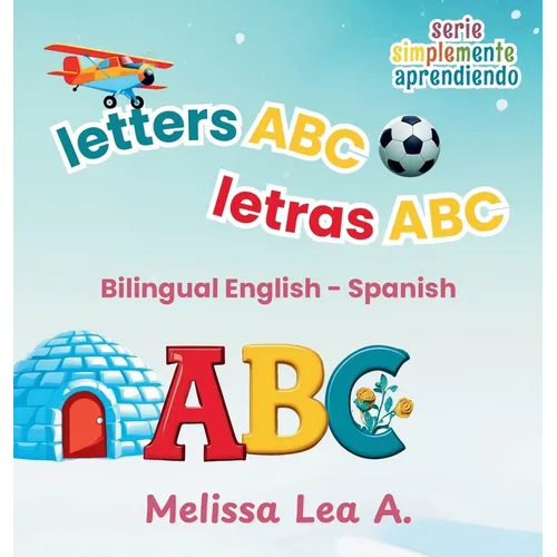letters ABC letras ABC: Bilingual English - Spanish