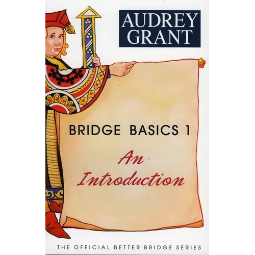 Bridge Basics 1: An Introduction