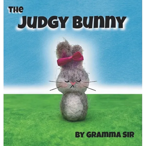 The Judgy Bunny
